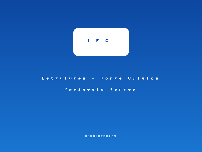 Miniatura de Estruturas - Torre Clinica Pavimento Terreo
